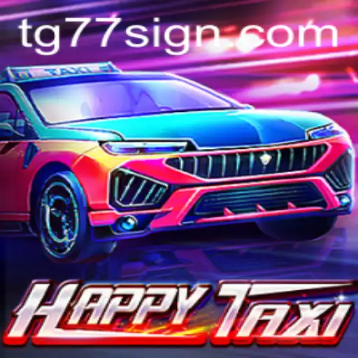 HappyTaxi: Navigating Through Adventure with TG77